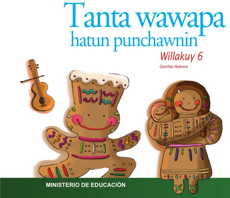 Figura 2 de Tanta wawapa hatun punchawnin. Willakuy 6, Quechua Huánuco · 2009