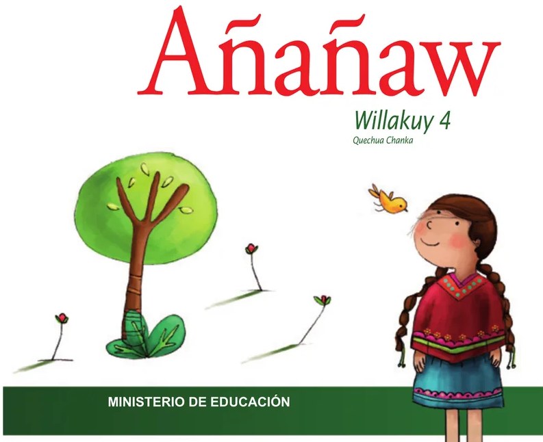 Figura 2 de Añañaw. Willakuy 4, Quechua Chanka · 2009