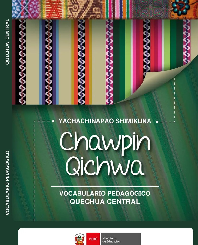 Portada del libro 'Yachachinapaq Shimikuna - Chawpin Qichwa - Vocabulario Pedagógico Quechua Central'. Diseño con motivos textiles andinos multicolores, título en letras grandes, logo del Ministerio de Educación del Perú (MINEDU). Fondo con tejido andino tradicional.