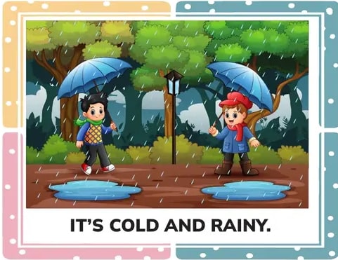 Dos niños con paraguas bajo la lluvia. 'IT'S COLD AND RAINY.'
