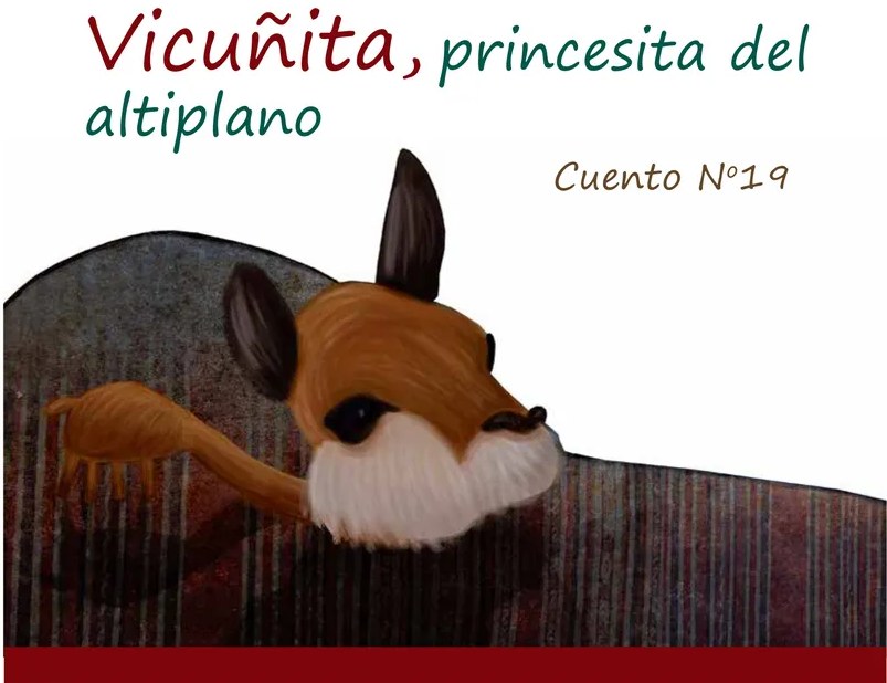 Figura 3 de Vicuñita, princesita del altiplano. Cuento No. 19 · 2011