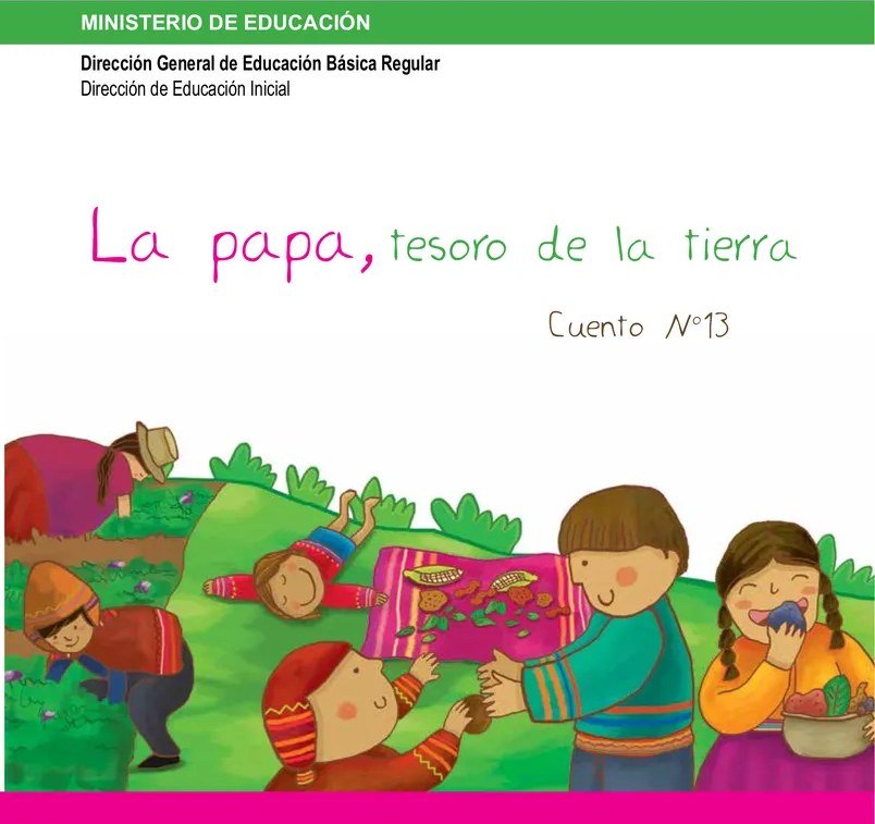 Figura 2 de La papa, tesoro de la tierra. Cuento No. 13 · 2012