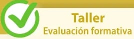 Icono de check verde junto al título 'Taller Evaluación formativa'.